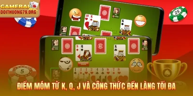 Luật Đánh Bài Phỏm Go88 | Cách Chơi Và Kỹ Thuật Thắng Đậm 3 Điểm Móm từ K, Q, J và công thức đền làng tối đa